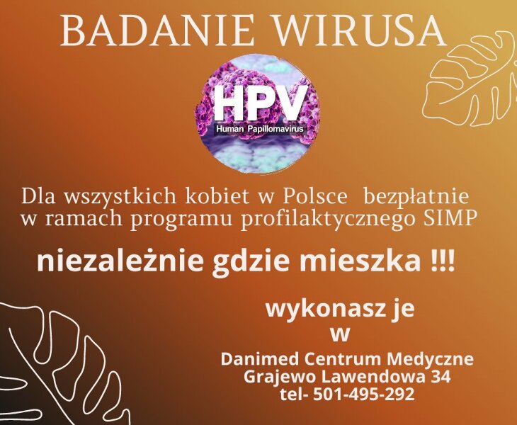 Profilaktyka raka szyjki macicy w ramach NFZ - zaprasza Danimed