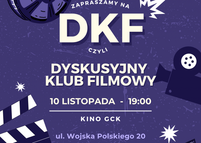 Dyskusyjny Klub Filmowy - 10 listopada w kinie GCK