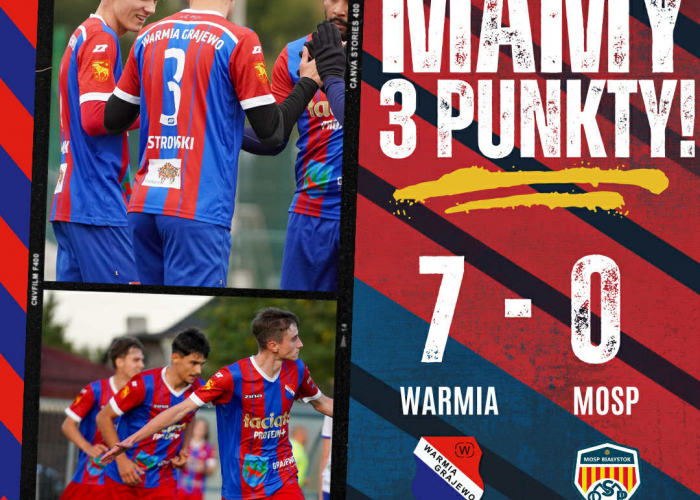 WARMIA Grajewo - MOSP Białystok 7:0