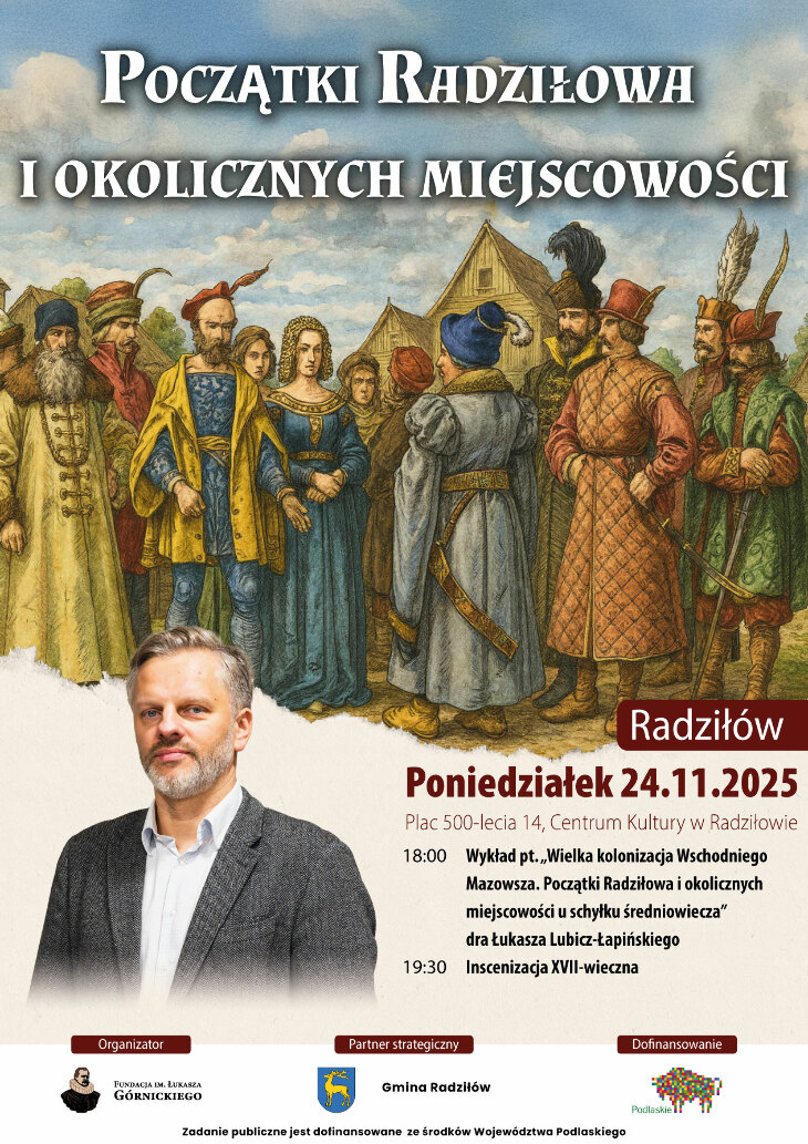 Początki Radziłowa i okolicznych miejscowości 