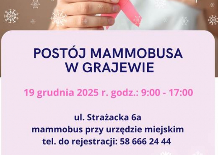 W grudniu mammobus zaparkuje w Grajewie!