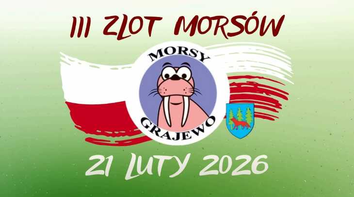 III ZLOT MORSÓW GRAJEWO (21.02)