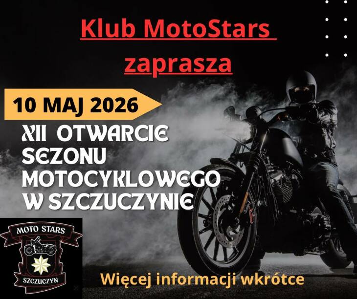 Otwarcie Sezonu Motocyklowego w Szczuczynie 2026