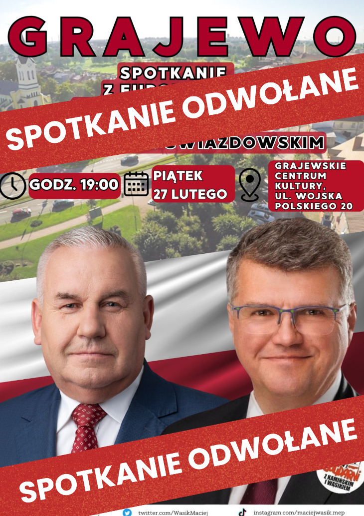 Grajewo. Spotkanie z europosłem ODWOŁANE!