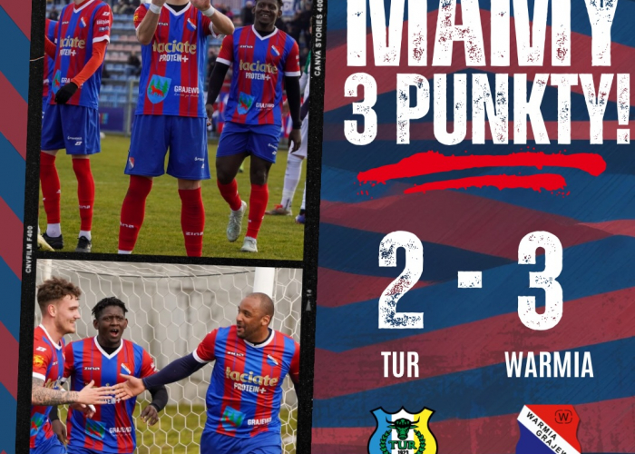 TUR Bielsk Podlaski - WARMIA Grajewo 2:3