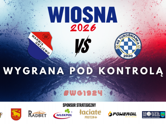 WARMIA Grajewo - TUROŚNIANKA  4:0 