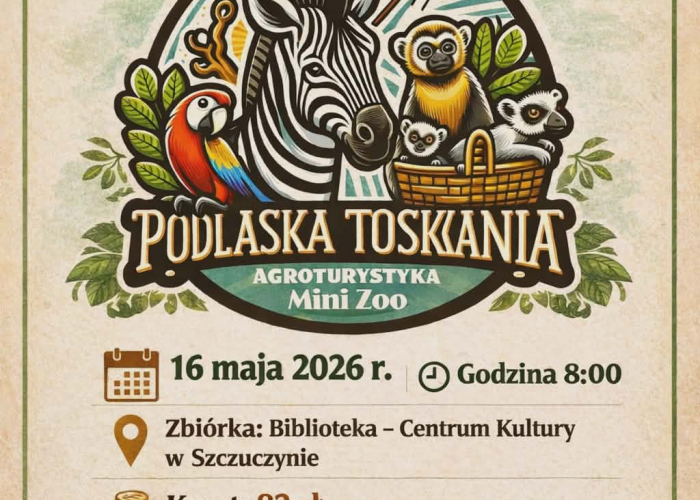 Szczuczyn: Kierunek? Podlaska Toskania!