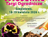 PODR zaprasza na Wiosenne Targi Ogrodnicze SZEPIETOWO 18-19.04!