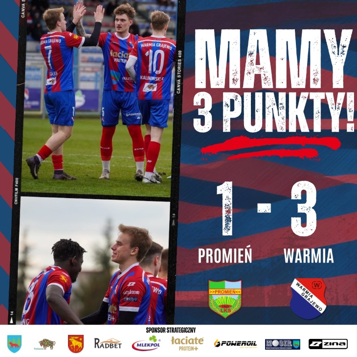 PROMIEŃ Mońki - WARMIA Grajewo 1:3