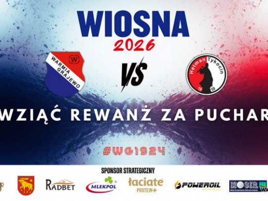ZAPOWIEDŹ MECZU Z HETMANEM TYKOCIN
