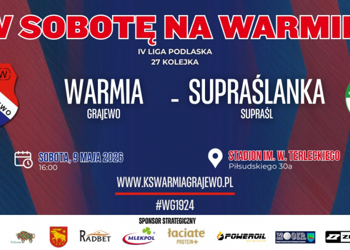 Warmia Grajewo - Supraślanka (9.05)