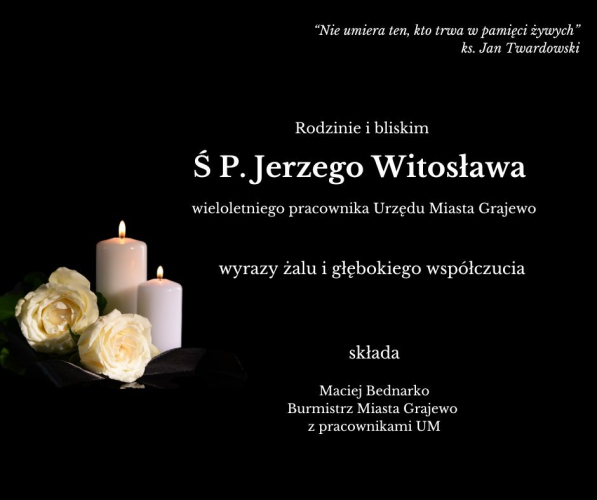 Zmarł śp. Jerzy Witosław - kondolencje