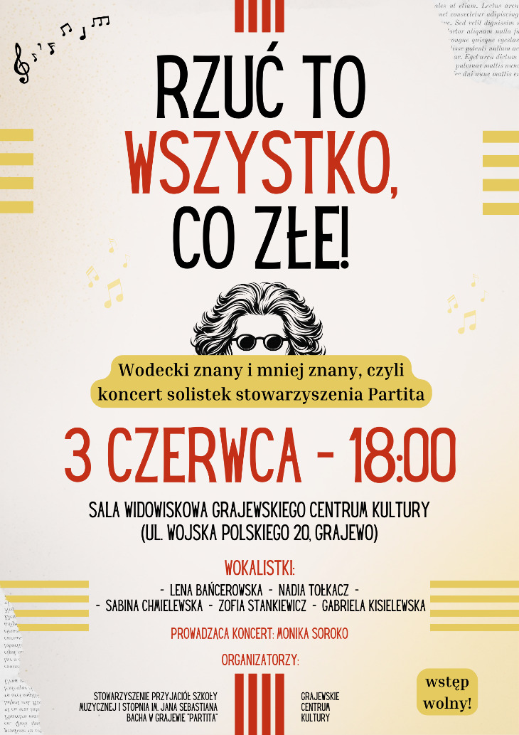 Rzuć to wszystko, co złe! -  koncert w GCK