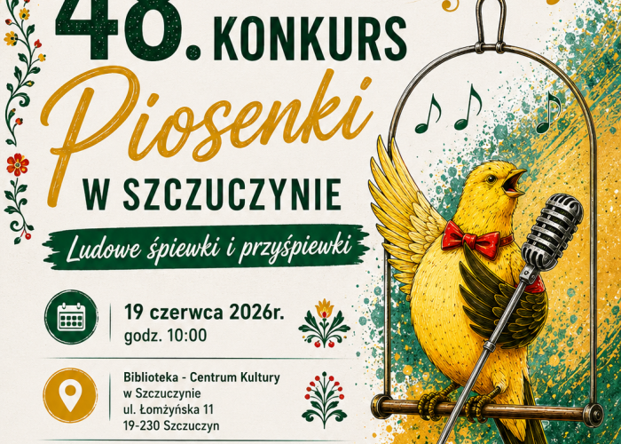 Szczuczyn: 48. Konkurs Piosenki w Szczuczynie