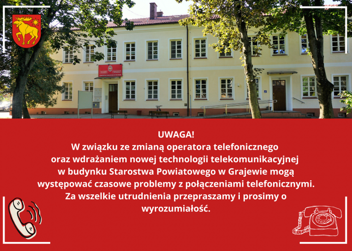 Starostwo. Utrudnienia z połączeniami telefonicznymi