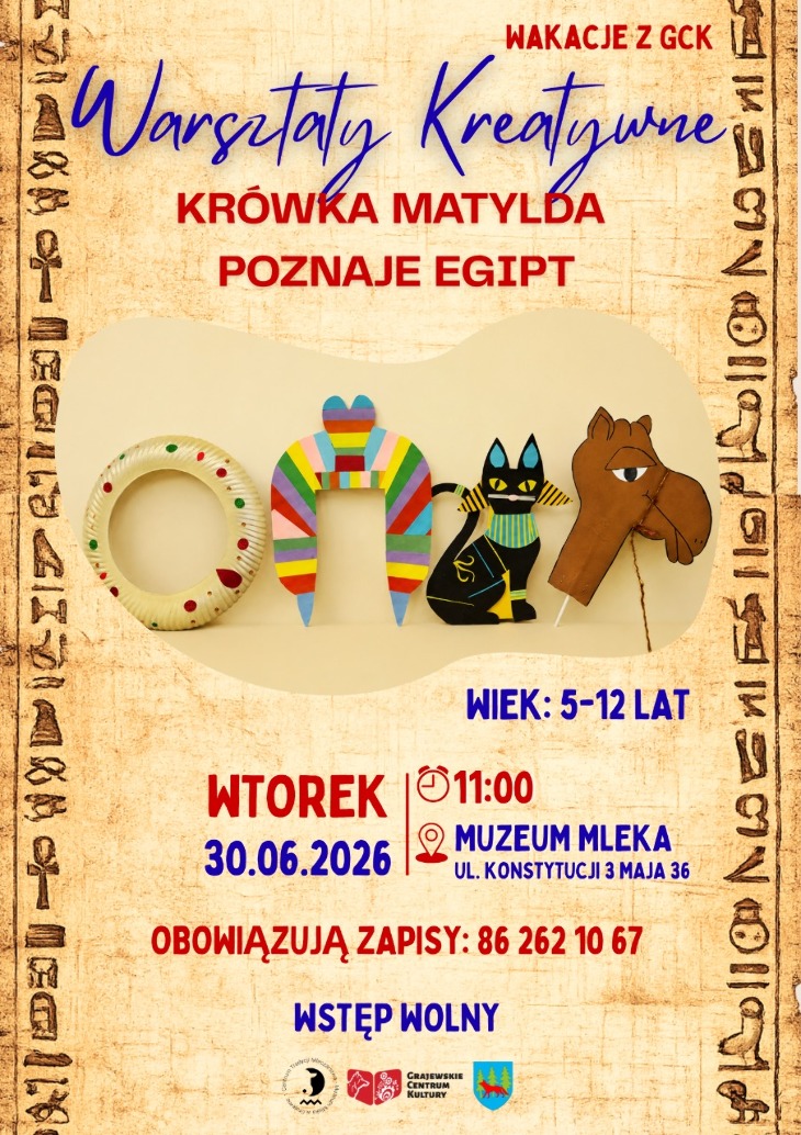 Wakacje z GCK  - Krówka Matylda poznaje Egipt