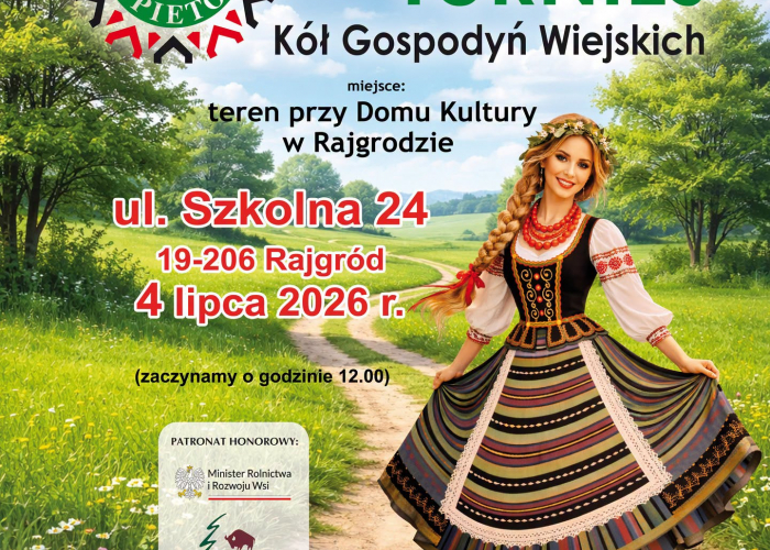 Rajgród. Turniej Kół Gospodyń Wiejskich (4.07)