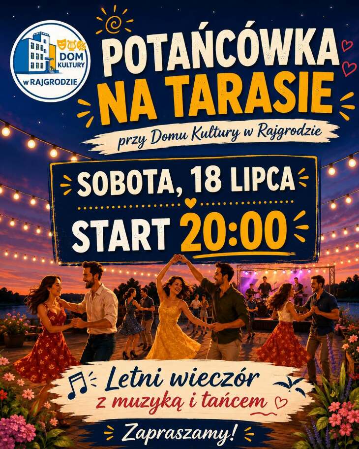 Rajgród. Potańcówka na tarasie (18.07)