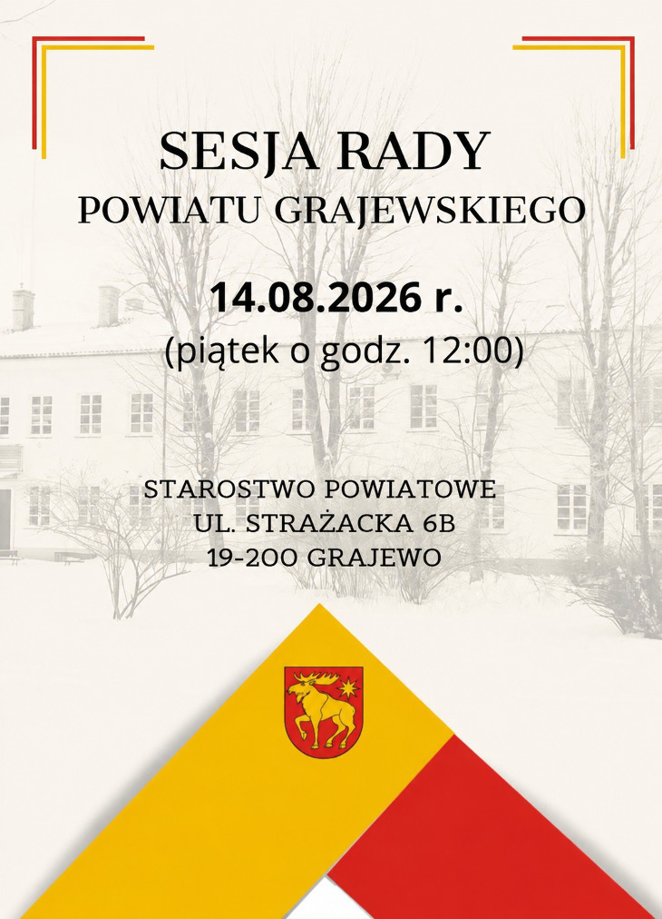 XXXII sesja Rady Powiatu Grajewskiego