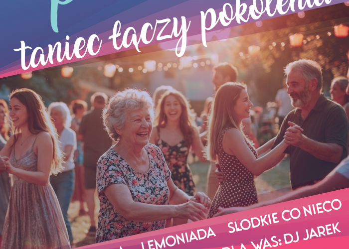 Letnia potańcówka - taniec łączy pokolenia