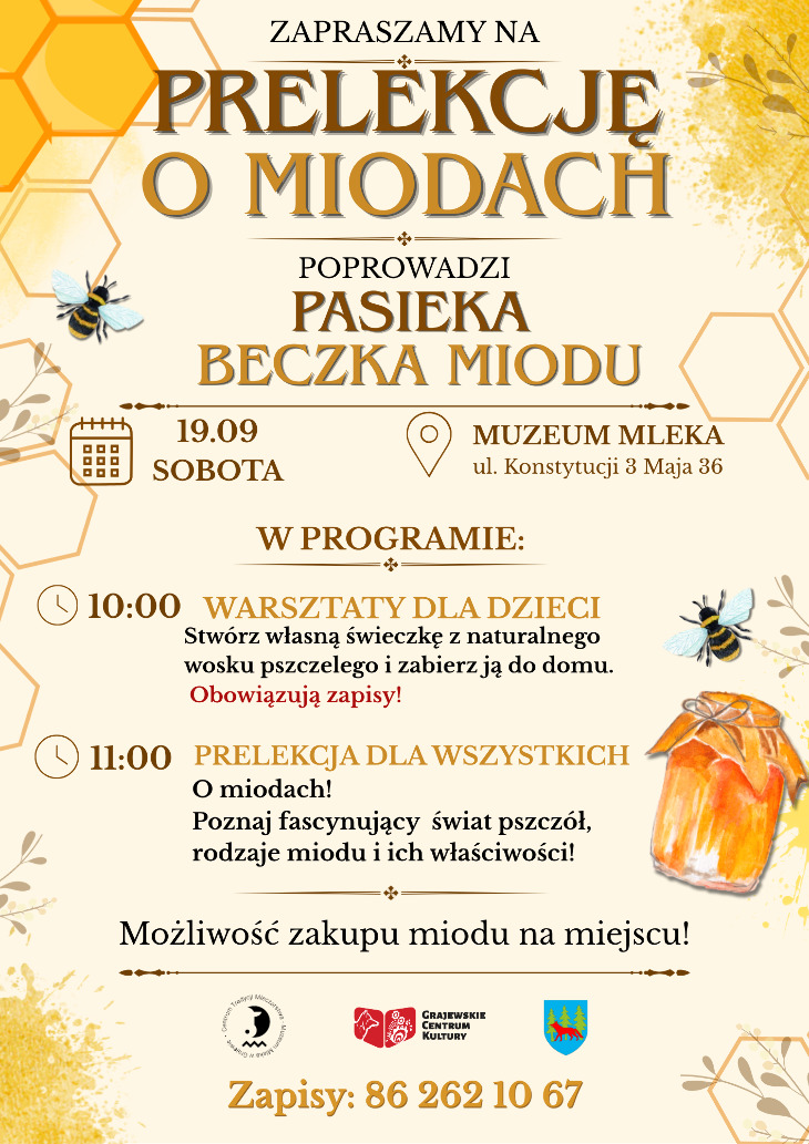 Prelekcja w Muzeum Mleka - O miodach