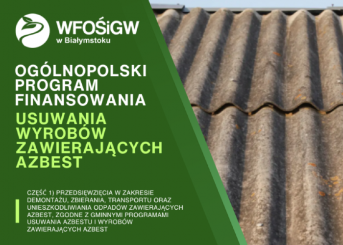Pieniądze na usuwanie azbestu trafią do Rajgrodu i Wąsosza