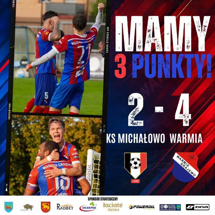 KS Michałowo - WARMIA Grajewo 2:4 