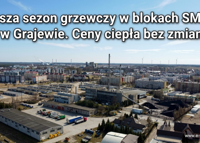 Kiedy ciepłe kaloryfery w Grajewie? 
