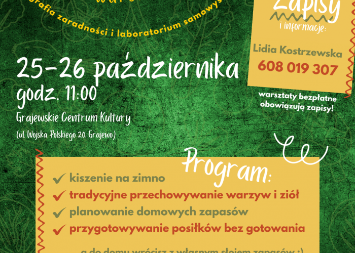 Podlaska spiżarnia przetrwania - warsztaty w GCK