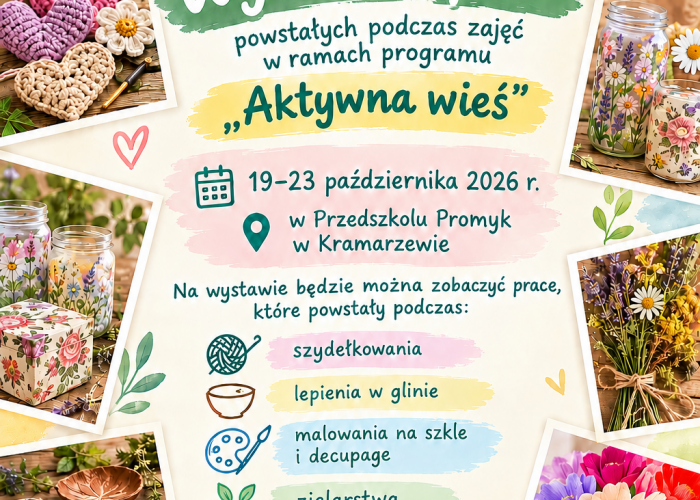 Wystawa prac rękodzielniczych w Przedszkolu w Kramarzewie